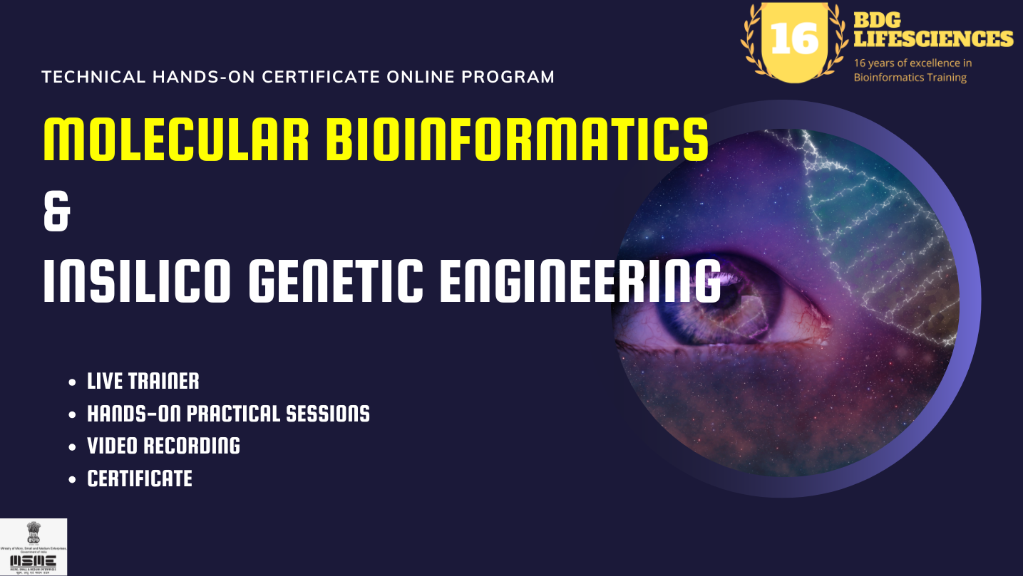 Molecular Bioinformatics & Insilico Genetic Engineering Certificate Workshop