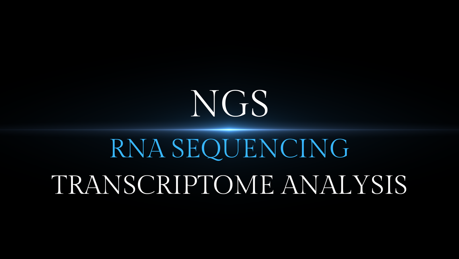 NGS and RNASeq